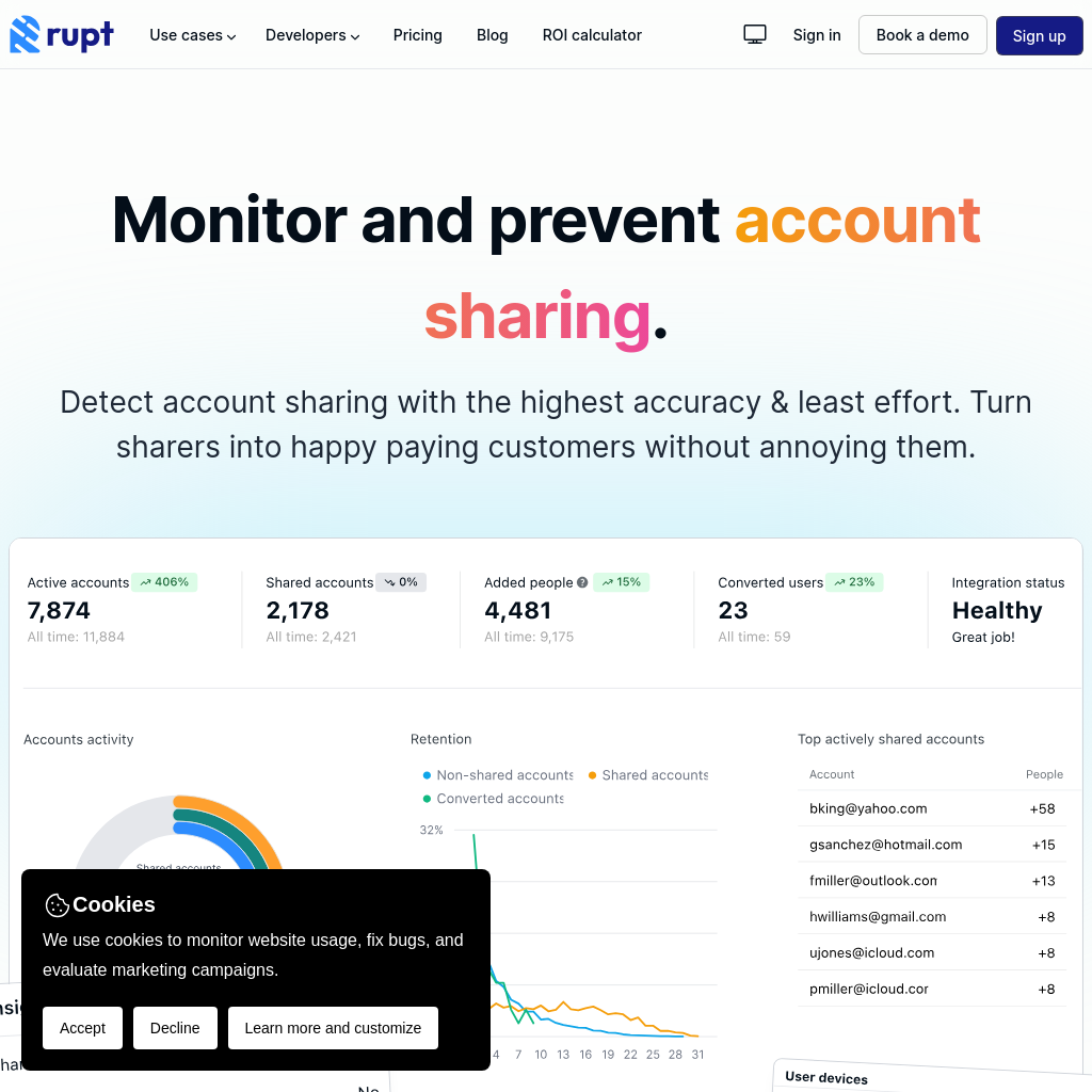 | Rupt - Detect and prevent account sharing.