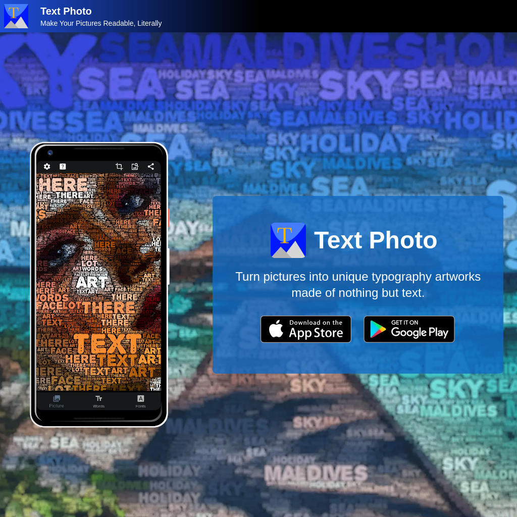 Text Photo: Make Your Pictures Readable, Literally